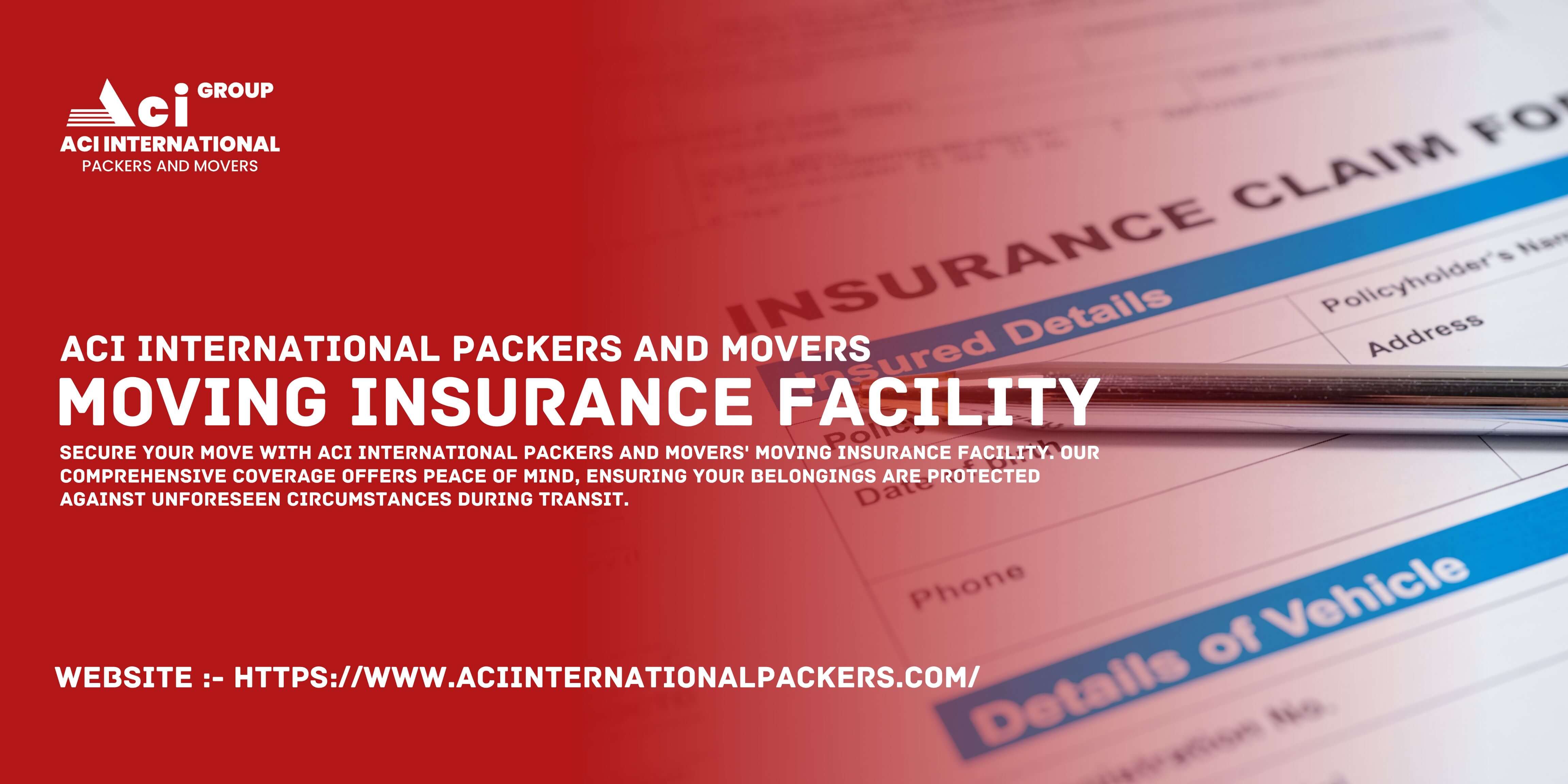 Moving Insurance Facility